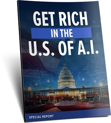 Get Rich in the U.S. of A.I.