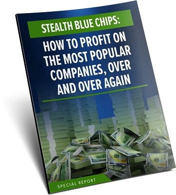 stealth blue chips how to profit on the most popular companies over and over again report
