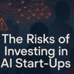 the risks of investing in ai start ups