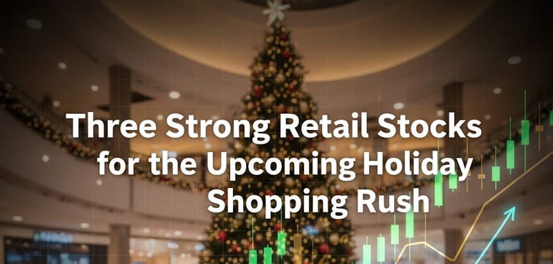 three strong retail stocks