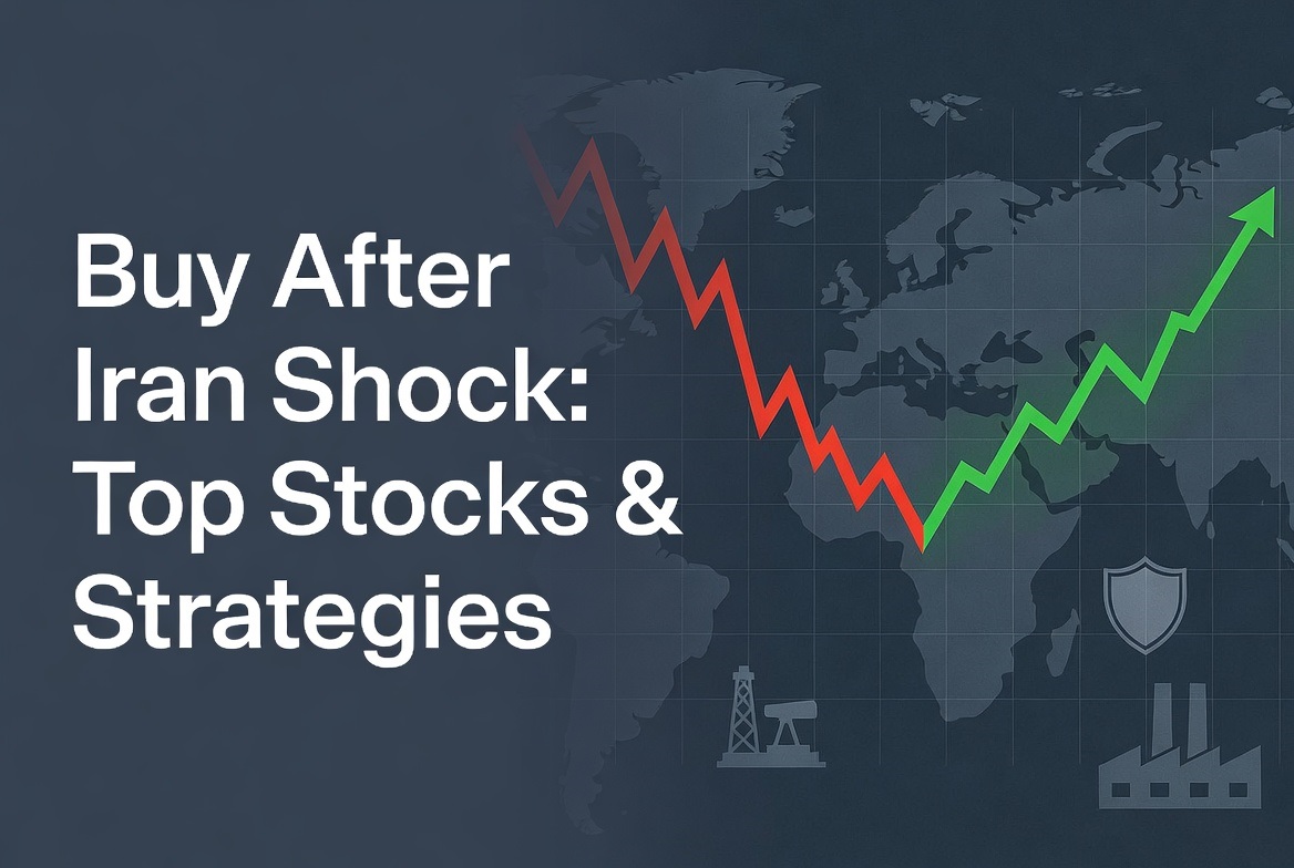 buy after iran shock top stocks