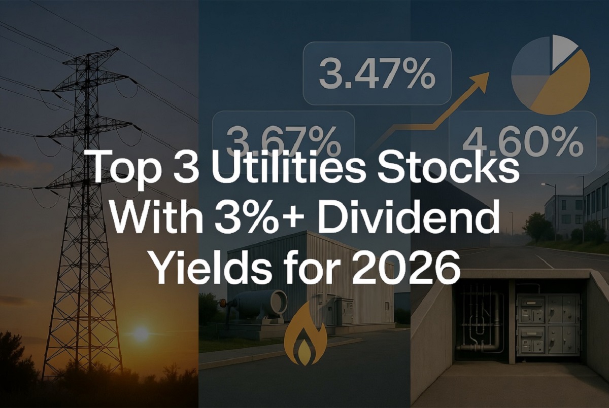 top 3 utilities stocks with 3% dividend yields for 2026