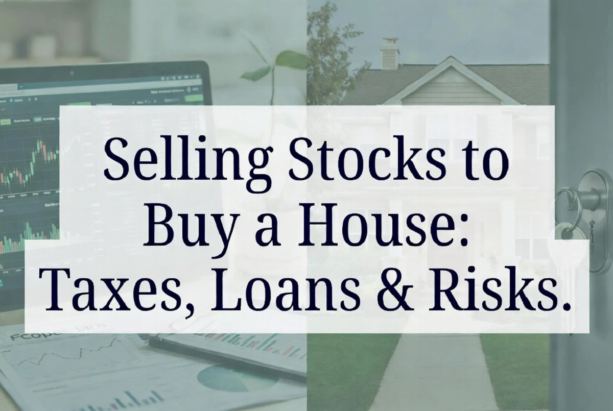 selling stocks to buy a house