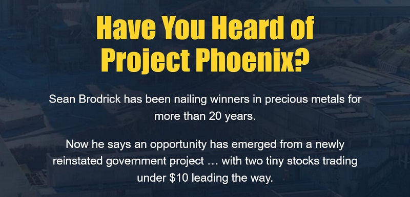 project phoenix sean brodrick's $10 mining stocks