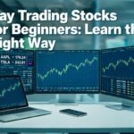 day trading stocks for beginners learn the right way