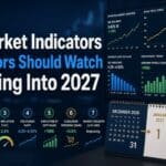 7 market indicators investors should watch heading into 2027
